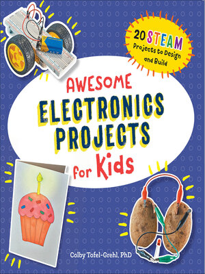 cover image of Awesome Electronics Projects for Kids